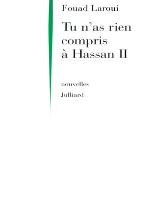 cover image of Tu n'as rien compris à Hassan II